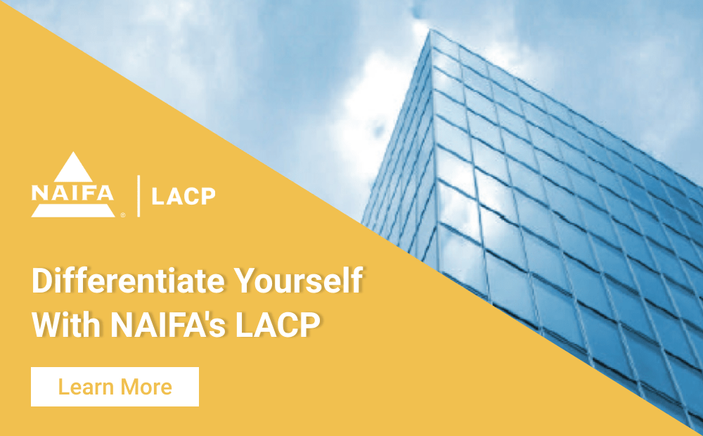 Differentiate yourself with NAIFA's  Life and Annuity Certified Professional (LACP) certification.
