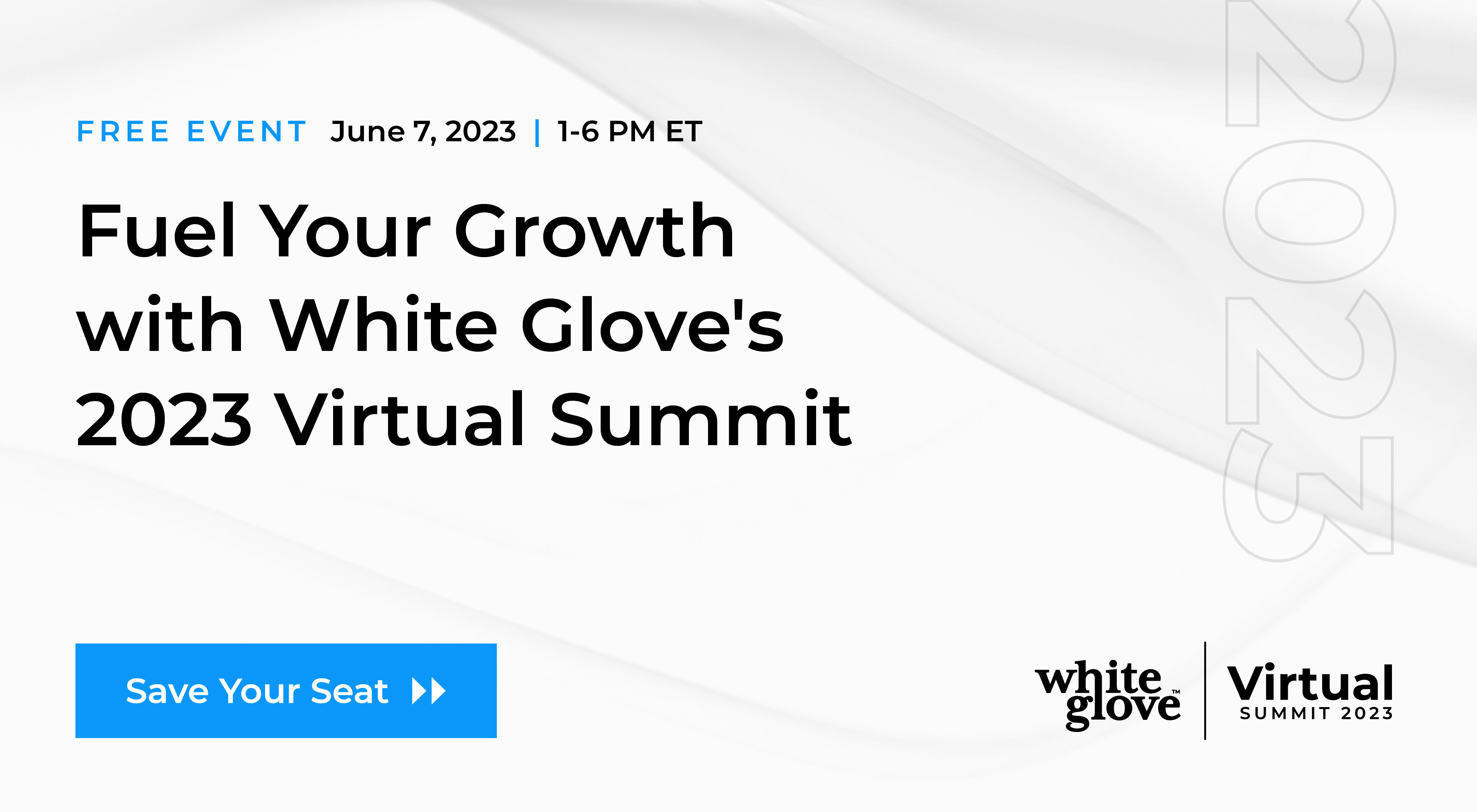 2023 Virtual Summit for NAIFA partner White Glove will take place on June 7